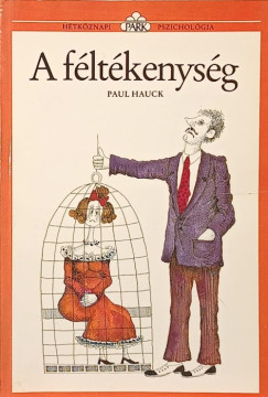 A f�lt�kenys�g