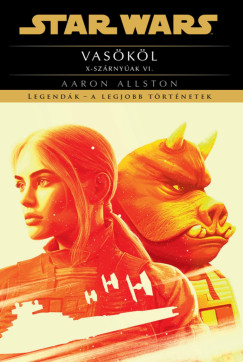 Star Wars: Vaskl - X-szrnyak VI.