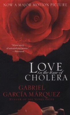 Gabriel Garca Mrquez - Love in the Time of Cholera