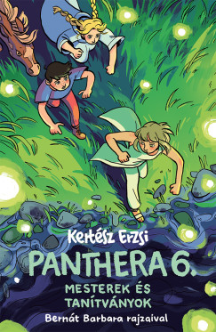 Kertsz Erzsi - Panthera 6. - Mesterek s tantvnyok