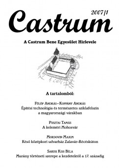 Castrum 5. - A Castrum Bene Egyeslet Hrlevele - 2007/1. szm
