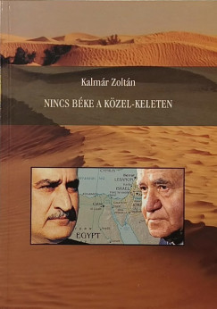 Nincs b�ke a K�zel-Keleten