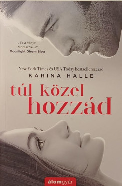 T�l k�zel hozz�d