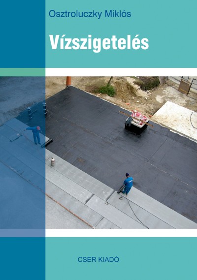 Osztroluczky Miklós - Vízszigetelés