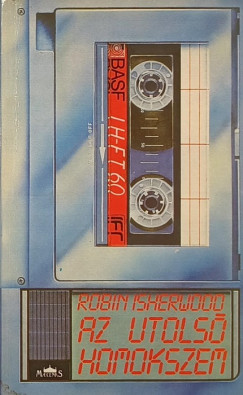 Robin Isherwood - Az utolsó homokszem