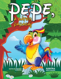 Pepe, a btor papagj