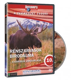 A termszet csodi 10. -  Rnszarvasok birodalma - DVD
