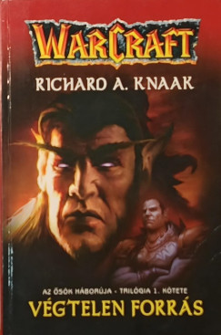 Warcraft - Vgtelen Forrs