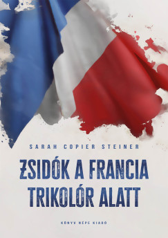 Zsidk a francia trikolr alatt