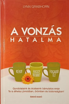 A vonz�s hatalma