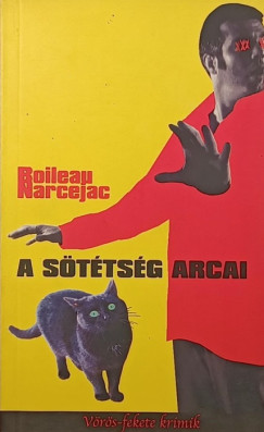 A sötétség arcai