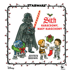 Star Wars - Sith kar�csony, nagy kar�csony