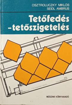 Tet�fed�s - Tet�szigetel�s