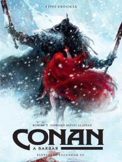 Gess - Robert E. Howard - Robin Recht - Conan, a barbr - Elveszett legendk III.