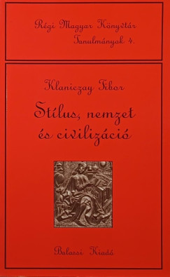 St�lus, nemzet �s civiliz�ci�