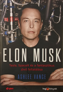 Ashlee Vance - Elon Musk