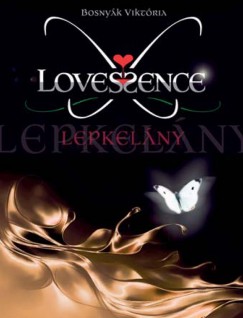 Lovessence 1: Lepkelny