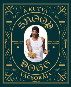 Ford Ryan - Snoop Dogg - A kutya vacsorája