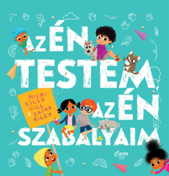 Az �n testem, az �n szab�lyaim