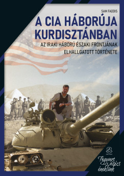 A CIA h�bor�ja Kurdiszt�nban