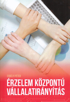 �rzelem k�zpont� v�llalatir�ny�t�s