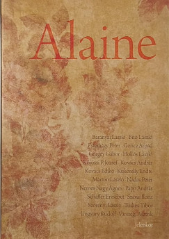 Alaine - �r�sok Polcz Alaine-r�l