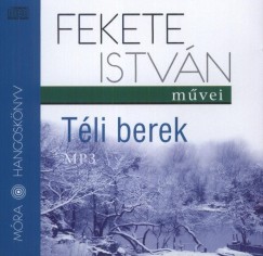 Fekete Istvn - Szles Tams - TLI BEREK - HANGOSKNYV