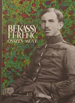 Bkssy Ferenc - Bkssy Ferenc ssze mve
