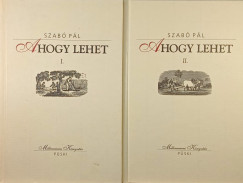 Ahogy lehet I-II.