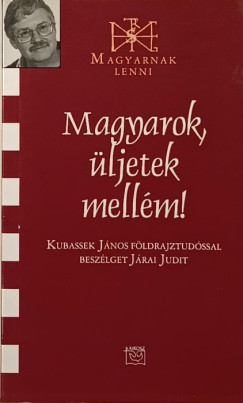 J�rai Judit - Magyarok, �ljetek mell�m! - dedik�lt