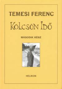 Temesi Ferenc - Klcsn id II.