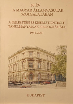 50 �v a Magyar �llamvasutak szolg�lat�ban