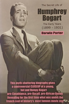 Darvin Porter - The Secret Life of Humphrey Bogart