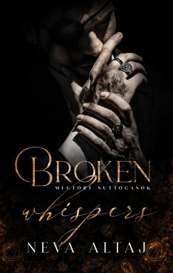 Broken Whispers - Megtrt suttogsok