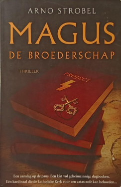 Arno Strobel - Magus, de broederschap