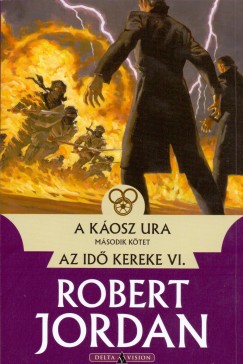 Robert Jordan - A kosz ura - II. ktet