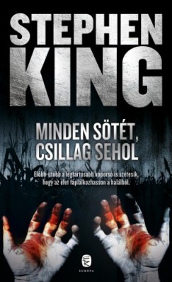 Stephen King - King Stephen - Minden stt, csillag sehol