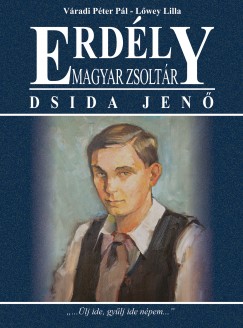 Erdly - Magyar zsoltr - Dsida Jen