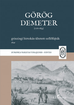 Grg Demeter grinzingi birtokn ltetett szlfajtk, 1829