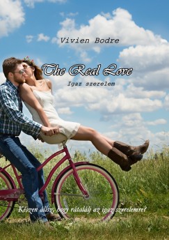 Vivien Bodre - The Real Love - Igaz szerelem