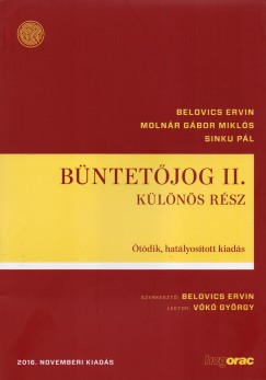 Dr. Belovics Ervin - Molnr Gbor Mikls - Dr. Sinku Pl - Bntetjog II. - Klns rsz