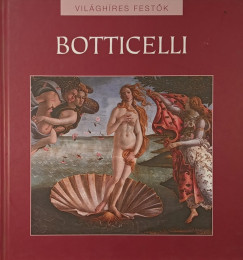 Rappai Zsuzsa   (Szerk.) - Sandro Boticelli