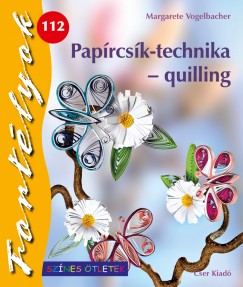 Paprcsk-technika - quilling
