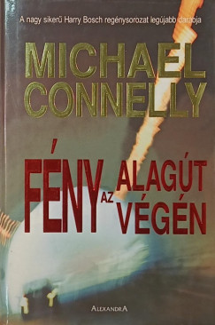 Michael Connelly - Fny az alagt vgn