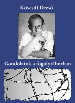 Gondolatok a fogolytborban