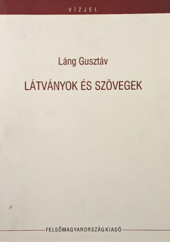 Lng Gusztv - Ltvnyok s szvegek