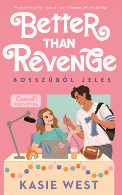 Better Than Revenge - Bosszbl jeles
