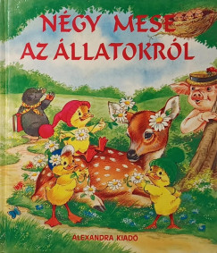 N�gy mese az �llatokr�l