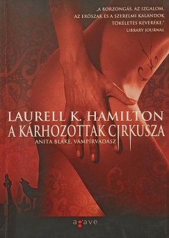 A k�rhozottak cirkusza