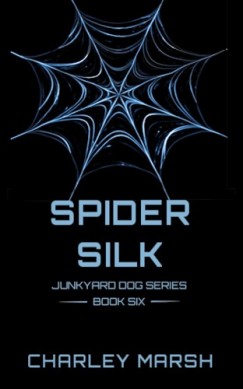 Charley Marsh - Spider Silk